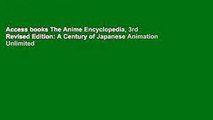 Access books The Anime Encyclopedia, 3rd Revised Edition: A Century of Japanese Animation Unlimited