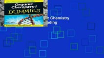Readinging new Organic Chemistry I For Dummies P-DF Reading