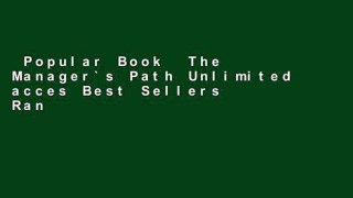 Popular Book  The Manager`s Path Unlimited acces Best Sellers Rank : #2