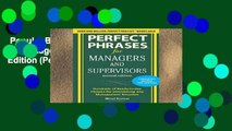 Popular Book  Perfect Phrases for Managers and Supervisors, Second Edition (Perfect Phrases