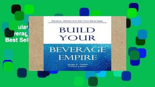 Popular Book  Build Your Beverage Empire Unlimited acces Best Sellers Rank : #5