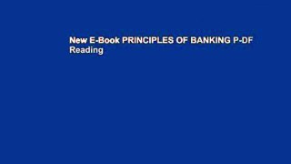 New E-Book PRINCIPLES OF BANKING P-DF Reading