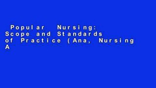 Popular  Nursing: Scope and Standards of Practice (Ana, Nursing Administration: Scope and