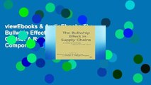 viewEbooks & AudioEbooks The Bullwhip Effect in Supply Chains: A Review of Methods, Components and