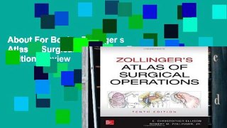 About For Books  Zollinger s Atlas of Surgical Operations, Tenth Edition  Review