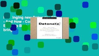 Readinging new Detonate: Why - And How - Corporations Must Blow Up Best Practices (and bring a