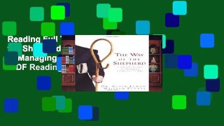 Reading Full The Way of the Shepherd: 7 Ancient Secrets to Managing Productive People P-DF Reading