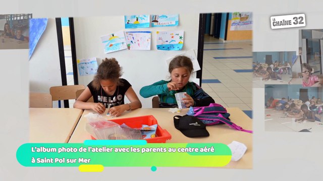 L'album photo de l'atelier avec les parents au centre aéré à Saint Pol sur Mer