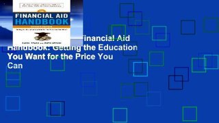 Favorit Book  The Financial Aid Handbook: Getting the Education You Want for the Price You Can