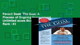 Favorit Book  The Goal: A Process of Ongoing Improvement Unlimited acces Best Sellers Rank : #3