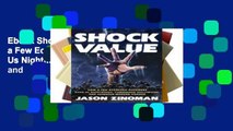 Ebook Shock Value: How a Few Eccentric Outsiders Gave Us Nightmares, Conquered Hollywood, and