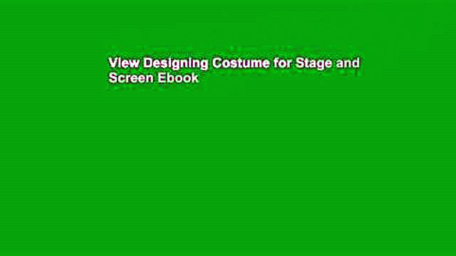View Designing Costume for Stage and Screen Ebook