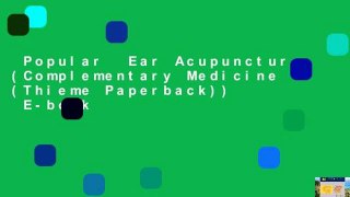 Popular  Ear Acupuncture (Complementary Medicine (Thieme Paperback))  E-book