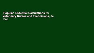 Popular  Essential Calculations for Veterinary Nurses and Technicians, 3e  Full