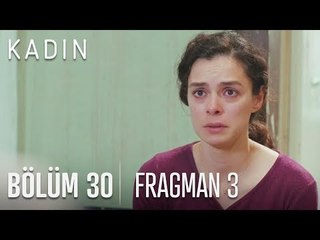 Kadın 30. Bölüm 3. Fragman