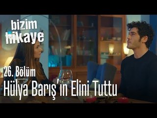 Doğru yere bakmıyorsun belki... - Bizim Hikaye 26. Bölüm