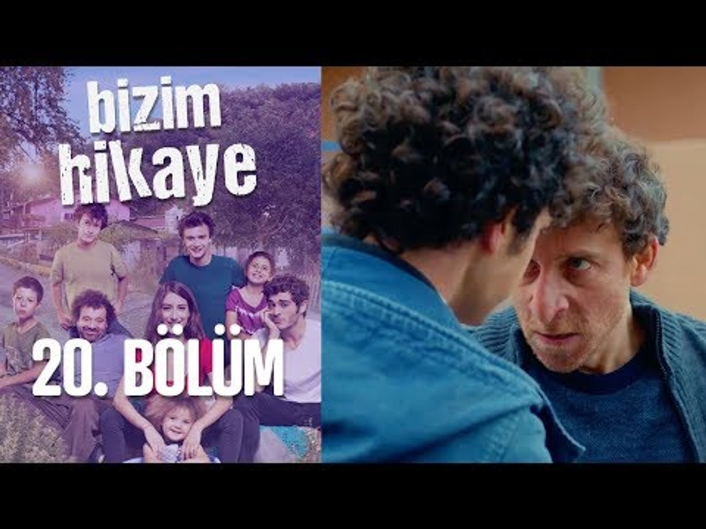 bizim hikaye 20 bolum dailymotion video