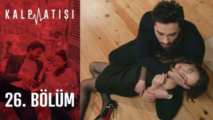 Kalp Atışı 26. Bölüm