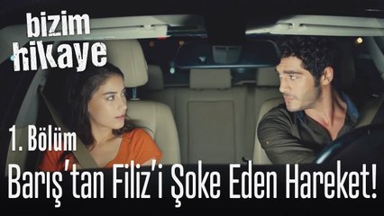 Barış'tan Filiz'i şoke eden hareket! - Bizim Hikaye 1. Bölüm