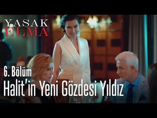 Halit'in yeni gözdesi Yıldız - Yasak Elma 6. Bölüm