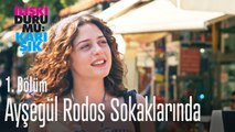 Ayşegül Rodos sokaklarında - İlişki Durumu Karışık 1. Bölüm