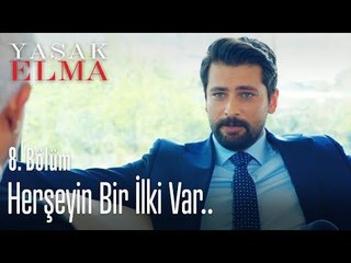Her şeyin bir ilki var.. - Yasak Elma 8. Bölüm