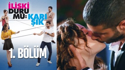 Iliski Durumu Karisik 1 Bolum Dailymotion Video