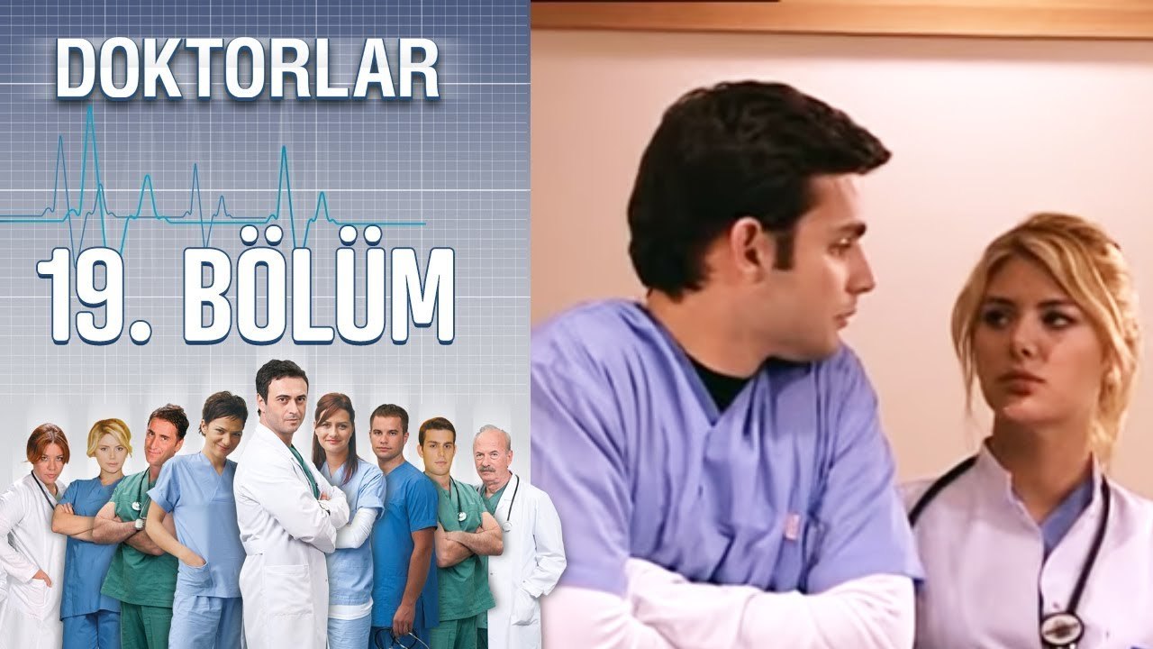 Doktorlar 19. Bölüm