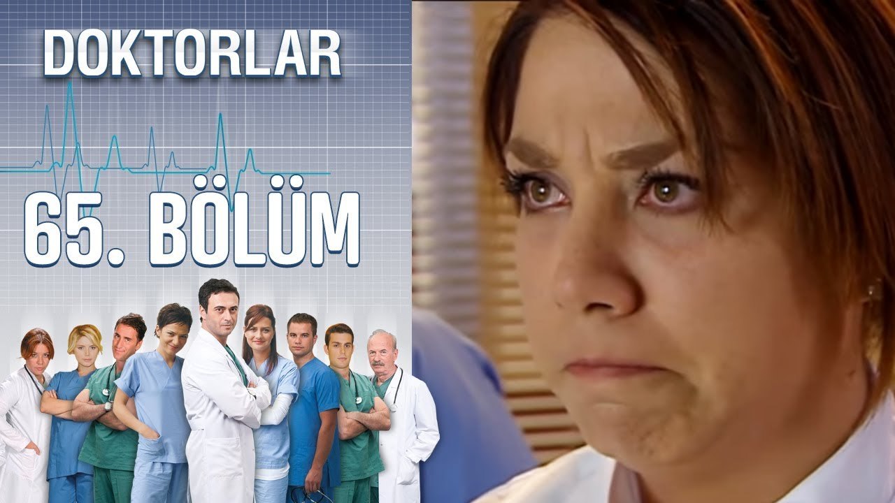 Doktorlar 65. Bölüm