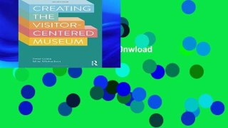 New E-Book Creating the Visitor-centered Museum D0nwload P-DF