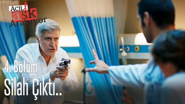 Silah çıktı.. - Acil Aşk Aranıyor 4. Bölüm