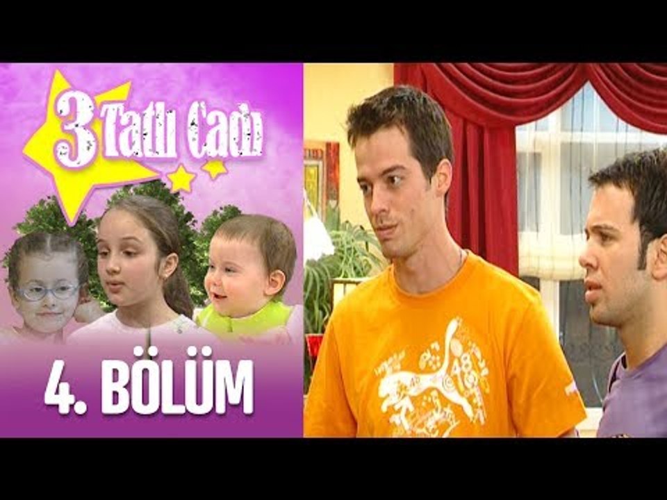 3 Tatlı Cadı 4. Bölüm