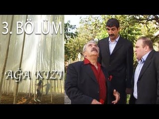 Ağa Kızı 3. Bölüm – Ünlü Oyuncularla Dolu Dolu Bir Dizi Macerası 🎬