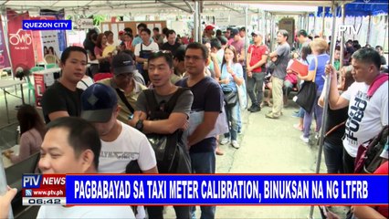 #PTVNEWS: Pagbabayad sa taxi meter calibration, binuksan na ng LTFRB