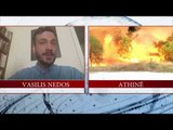 Zjarret, gazetari grek: Viktimat mund të shtohen - News, Lajme - Vizion Plus