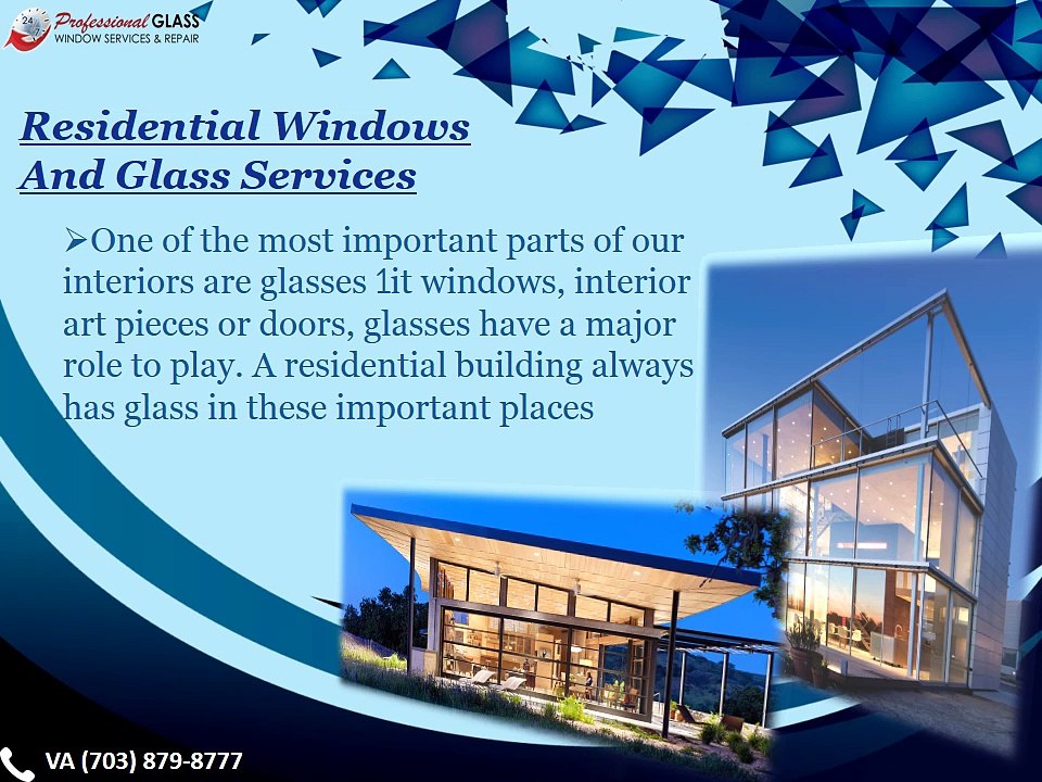 Quality of Window and Door glass with Professional Glass Window Services and Repair