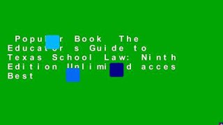 Popular Book  The Educator s Guide to Texas School Law: Ninth Edition Unlimited acces Best