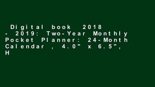 Digital book  2018 - 2019: Two-Year Monthly Pocket Planner: 24-Month Calendar , 4.0