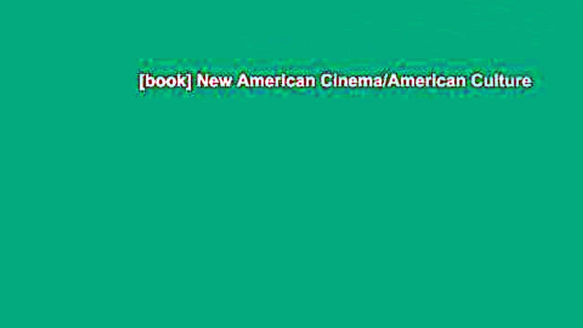 ⁣[book] New American Cinema/American Culture