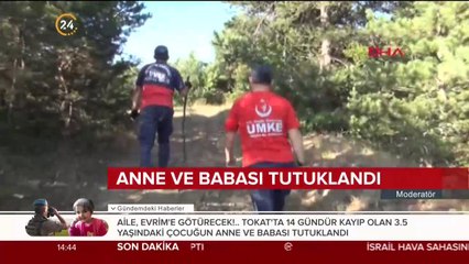 Anne ve babası tutuklandı