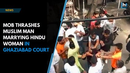 Mob thrashes Muslim man marrying Hindu woman in Ghaziabad