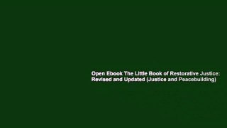 Open Ebook The Little Book of Restorative Justice: Revised and Updated (Justice and Peacebuilding)