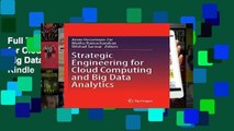 Full Trial Strategic Engineering for Cloud Computing and Big Data Analytics For Kindle