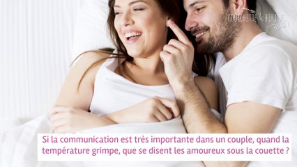 Les mots les plus susurrés sous la couette