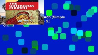 View The Orthodox Church (Simple Guides) (Simple Guides S.) online