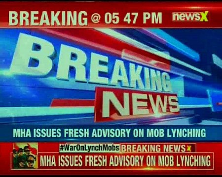 MHA issues fresh advisory on mob lynching, directs states to appoint nodal officers