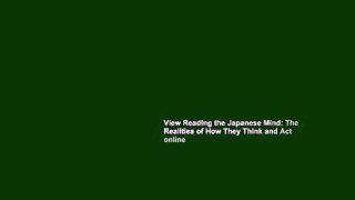 View Reading the Japanese Mind: The Realities of How They Think and Act online