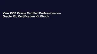 View OCP Oracle Certified Professional on Oracle 12c Certification Kit Ebook