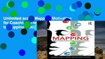 Unlimited acces Mapping Motivation for Coaching (The Complete Guide to Mapping Motivation) Book