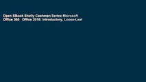 Open EBook Shelly Cashman Series Microsoft Office 365   Office 2016: Introductory, Loose-Leaf